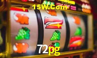 72pg: Jogos de Caça-Níqueis-Altas Recompensas, Roleta-Velocidade, Blackjack-Desafios Máximos